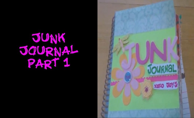 Crafts For Beginners: My Junk Journal Part 1