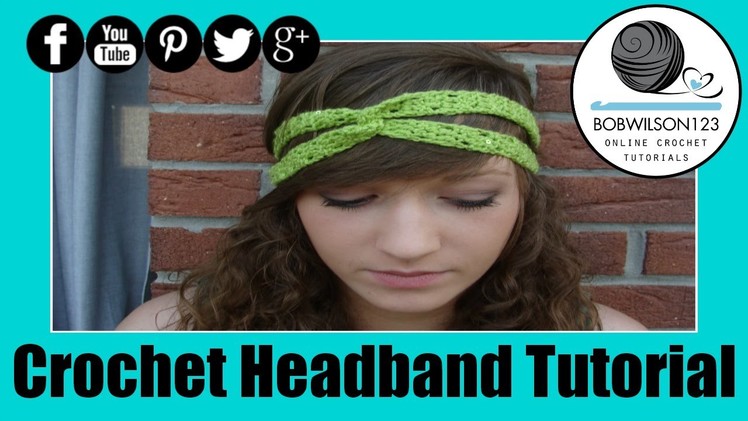 Crochet Headband Twist Tutorial Easy