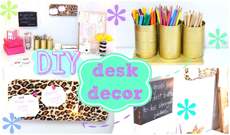 ✂ DIY Desk Decor | Easy & Inexpensive ✂