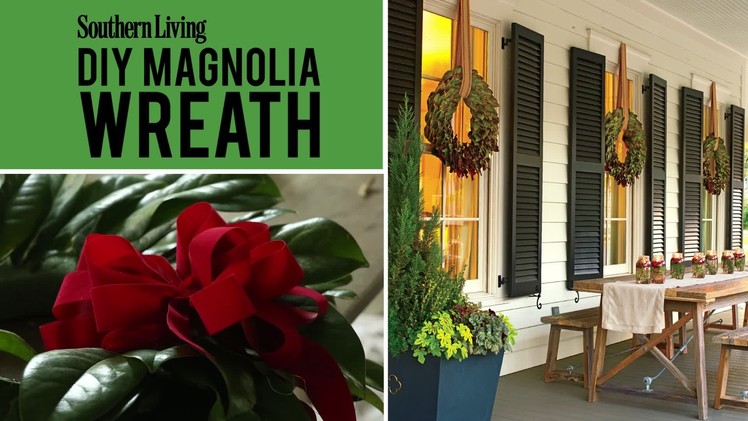 DIY Magnolia Wreath | Christmas Wreath
