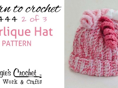 FP444 Curlique Hat FREE PATTERN - Part 2 of 3 Right Handed