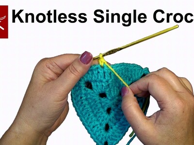 How to make a Knotless Single Crochet Stitch Crochet Geek