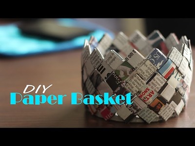 How to make Paper Basket : DIY