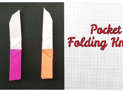 Origami Paper "Pocket Folding Knife" - Paper Folds !!