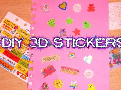 DIY Crafts - How to Make 3D Puffy Stickers