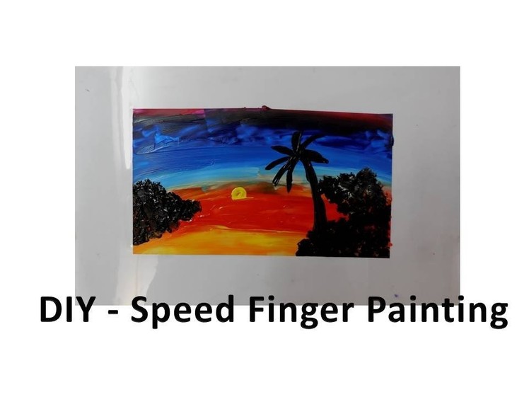 DIY - Speed Finger Painting