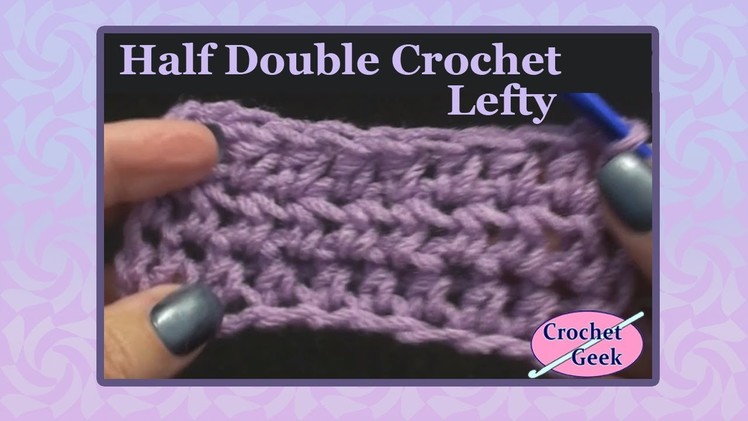 Half Double Crochet Left Hand Beginner Stitches