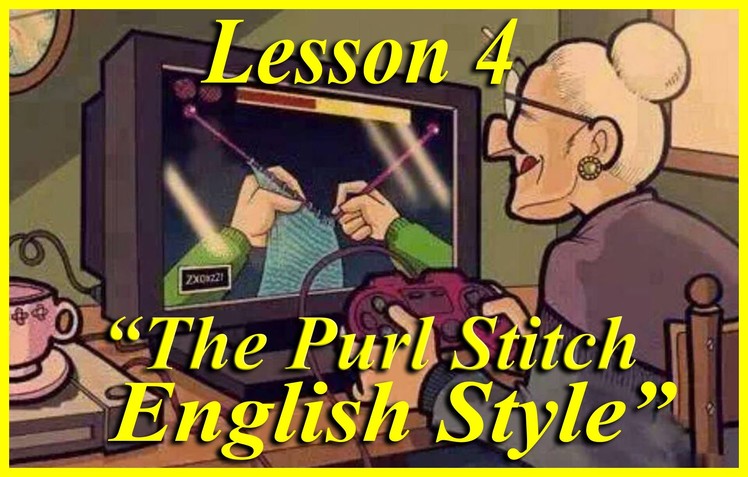 *HOW TO KNIT* Beginners Lesson 4 of 6. The Purl Stitch English Style