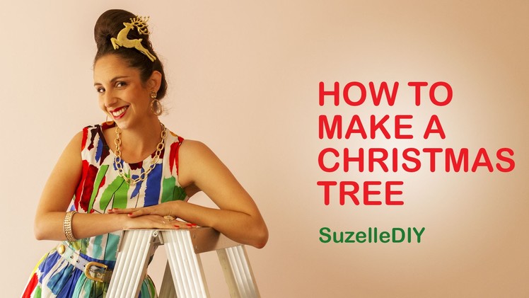 SuzelleDIY - How to Make a Christmas Tree