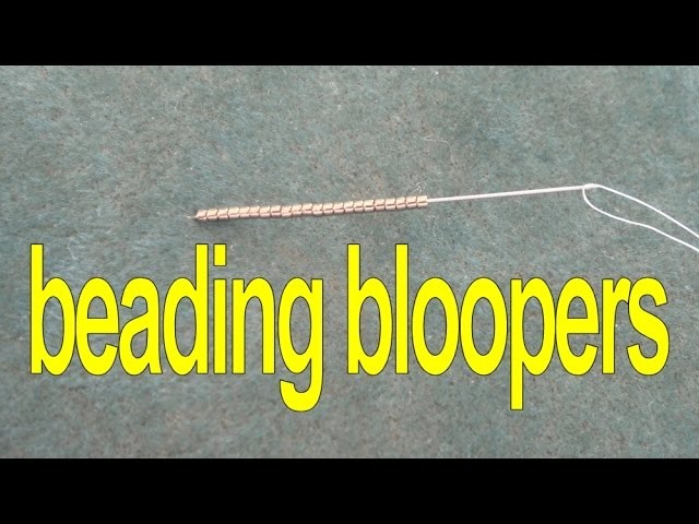 Beading4perfectionists : I'm not perfect.  collected my beading blooper. Enjoy
