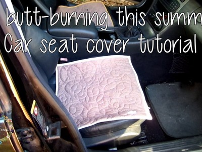 DIY Car Seat Cover Tutorial