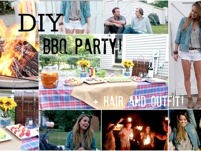 DIY End Of Summer BBQ Party + Hair & Outfit!