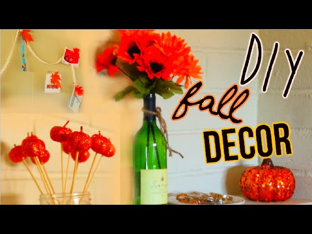 DIY Fall Decorations - Tumblr Inspired ft Wine Bottle Vase | itsLyndsayRae