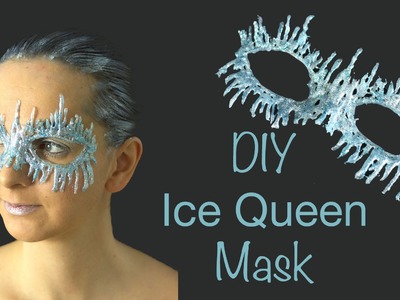 DIY Ice Queen Mask!