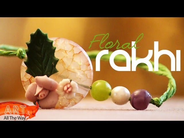 How to make a Rakhi with beads and flowers