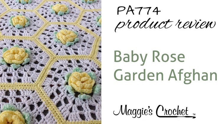 Baby Rose Garden Afghan Crochet Pattern Product Review PA774