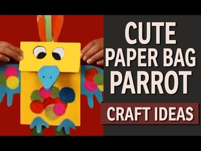 How to make a Paper Bag Parrot - Paper Bags Craft Ideas (English)