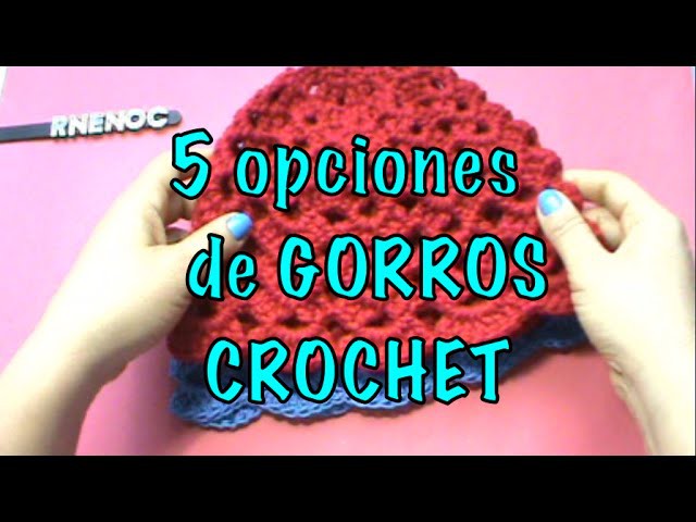 5 OPCIONES GORROS, MISMO PASO A PASO, IDEAS ganchillo crochet