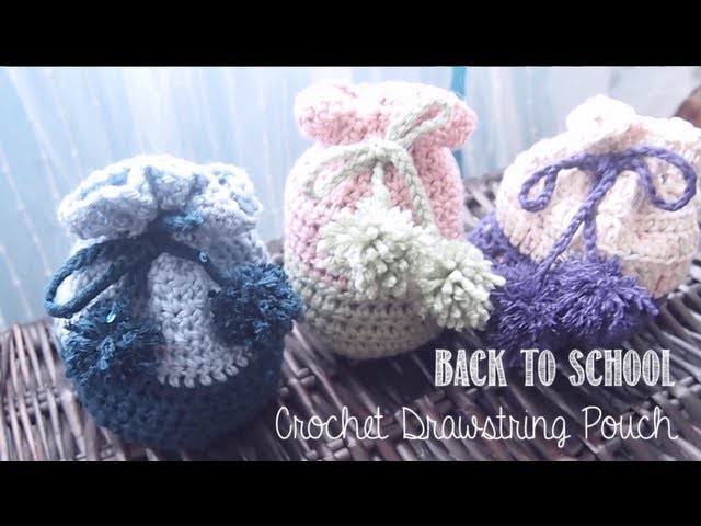 Back To School DIY ✂ Crochet Drawstring Pouch | enchantelle