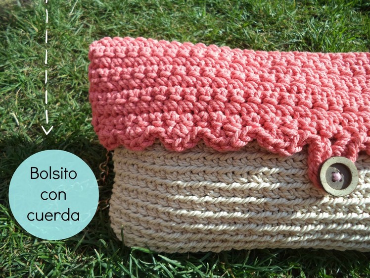 Cómo hacer un bolso de ganchillo con cuerda - How to make a crochet handbag