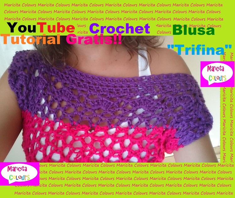 Crochet Bella Blusa "Trifina" Hombro Caído Paso a Paso (Parte 1) por Maricita Colours