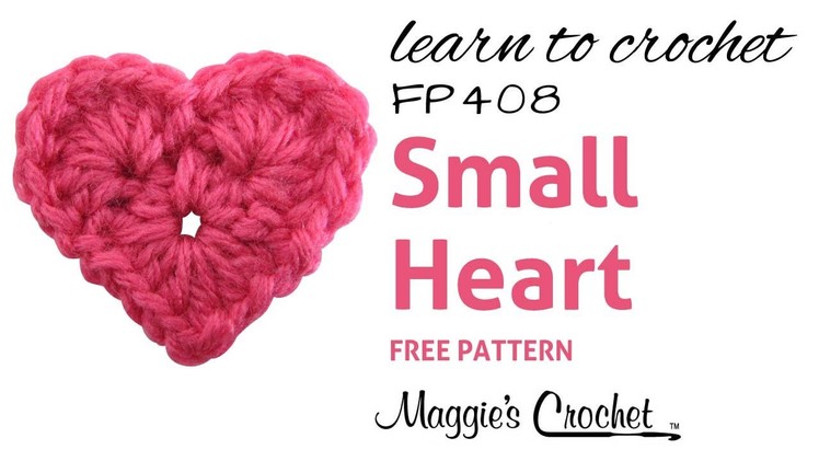 Crochet Easy Small Heart How To - Right Handed