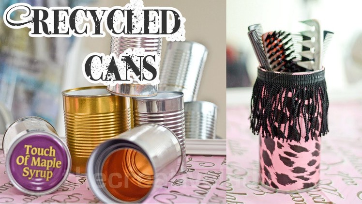 DIY: Recycled Tin Can Craft [Mixed Media] | thecreativelady