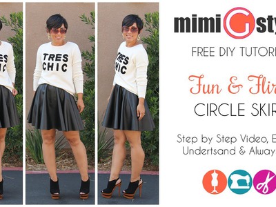 FREE DIY Tutorial! Circle Skirt w. Mimi G