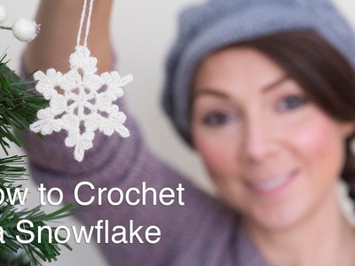 How To Crochet a Snowflake