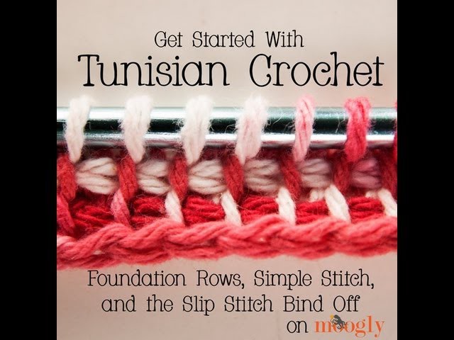 How to Crochet: Tunisian Crochet - Foundation Rows, Simple Stitch, and Slip Stitch Bind Off