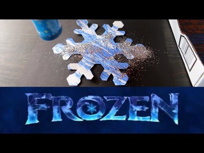 How To Make a Frozen Snowflake Craft
