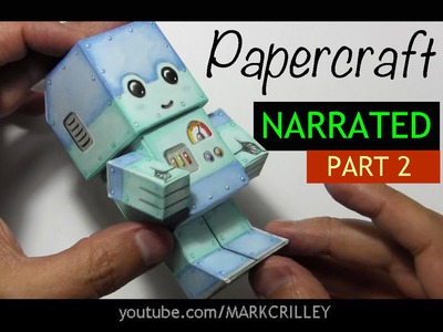How to Make a Paper Craft Chibi Robot: PART 2