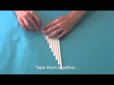 How to make your own pan flute out of straws