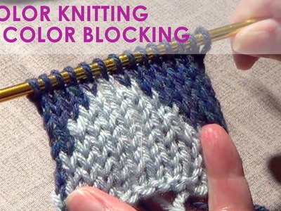 Knitting  Color Blocking | Two Color Knitting | Intarsia