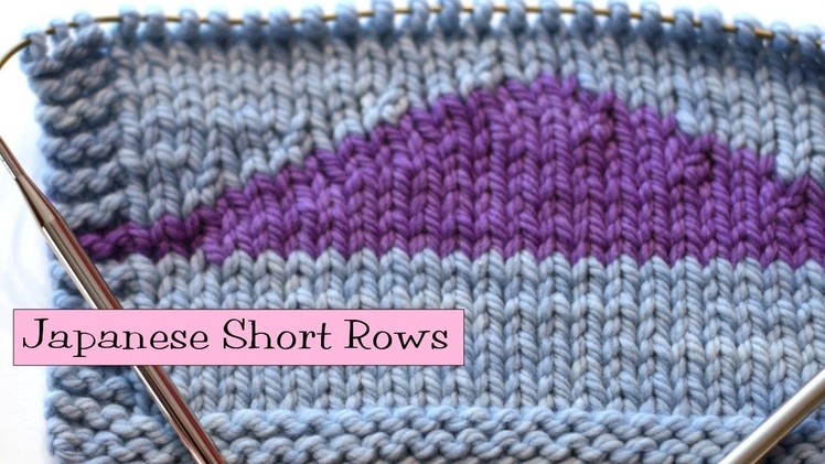 Knitting Help - Japanese Short Rows