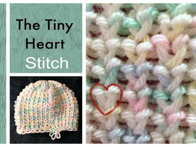 LOOM KNITTING STITCHES Tiny Heart Stitch on a Knitting Loom