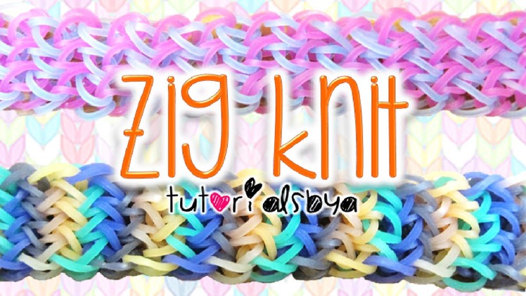 NEW Zig Knit Rainbow Loom Bracelet Tutorial | How To