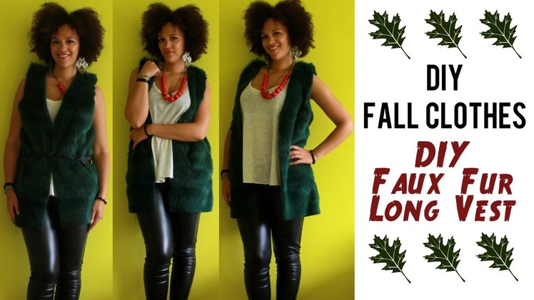 DIY Fall Clothes | How To Make a Faux Fur Vest