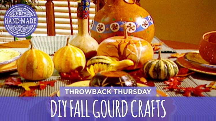 DIY Fall Gourd Crafts - Throwback Thursday - HGTV Handmade