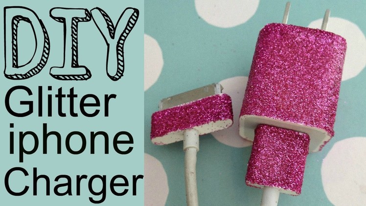 DIY Glitter iPhone Charger (Easy) | by Michele Baratta