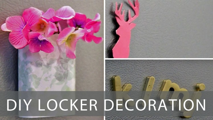 DIY Locker Decorations