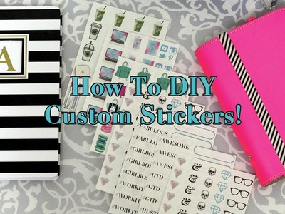How to DIY Your Own Stickers for Planners, Crafters & Stationery Lovers!