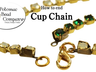 How to End Cup Chain without Cup Chain Ends