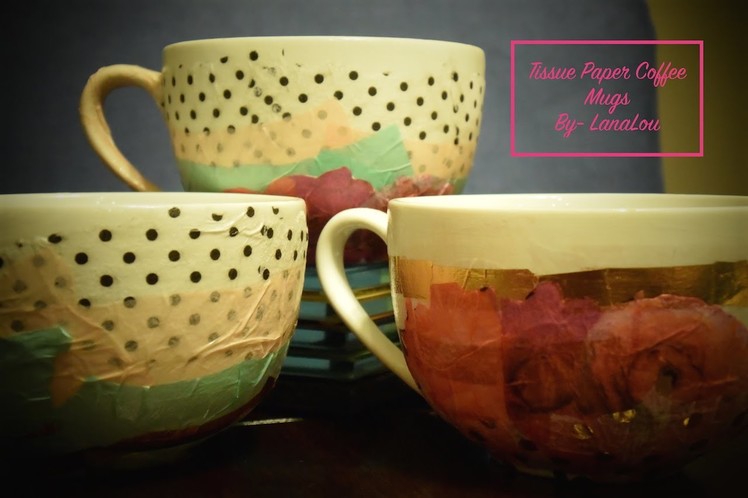 Tissue Paper Coffee Mug