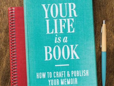 YOUR LIFE IS A BOOK: How to Craft and Publish Your Memoir with memoirist Brenda Peterson