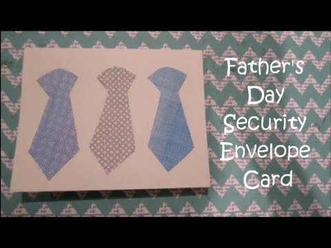 DIY Father's Day Security Envelope Card!