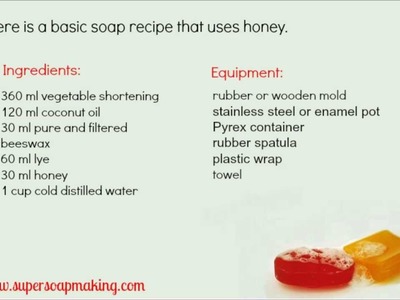 Easy Honey Soap Making Instructions