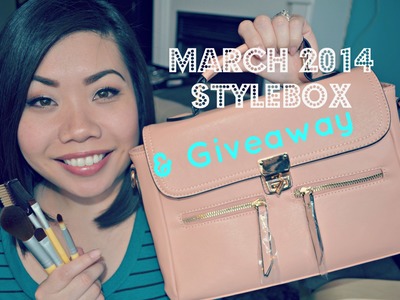 March 2014 #StyleBox | GIVEAWAY CLOSED
