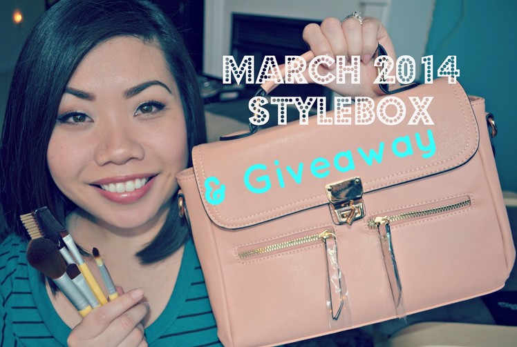 March 2014 #StyleBox | GIVEAWAY CLOSED