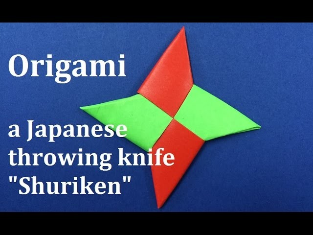 Ninja Star origami How to make "SHURIKEN" of origami (Japanese papercraft). WAHOO